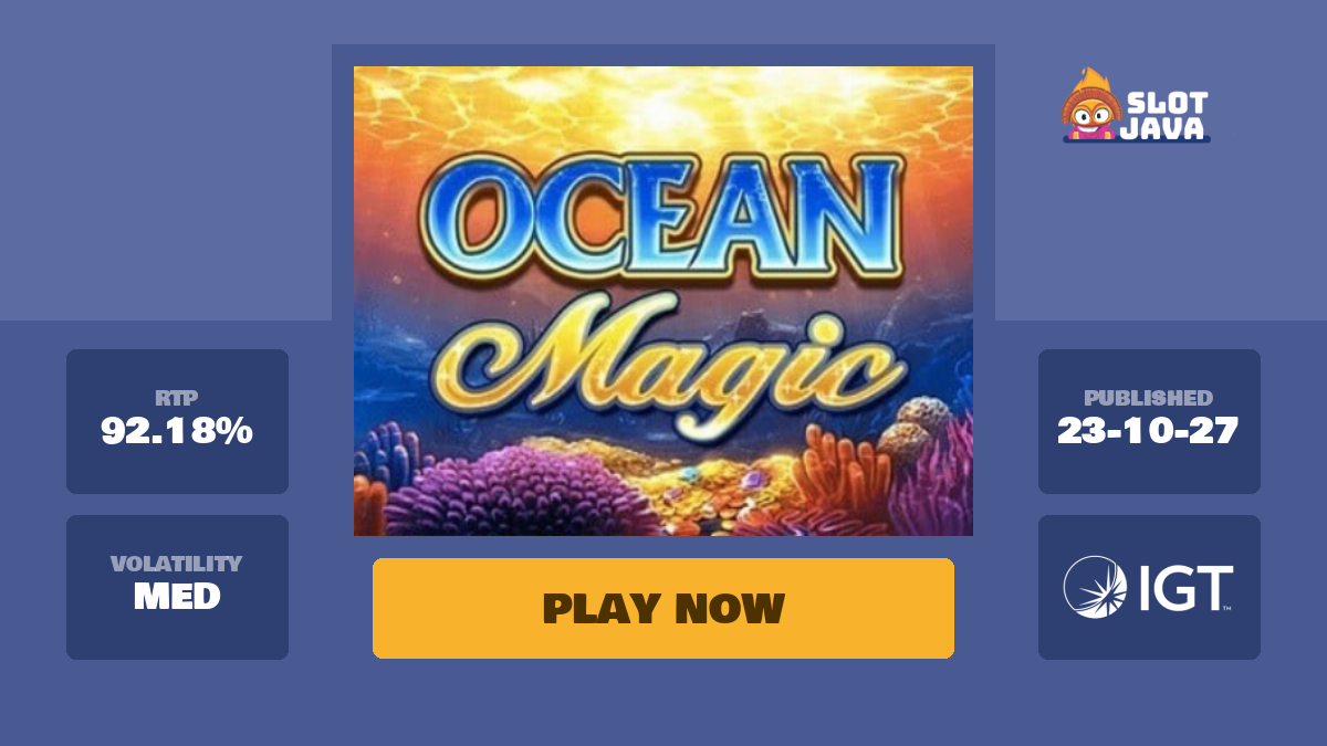 Ocean Magic - Slotjava.com