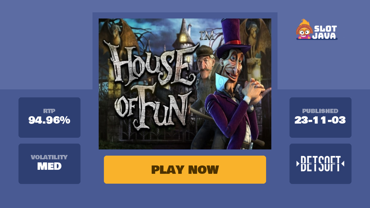 House of Fun Slot Review & Free Demo